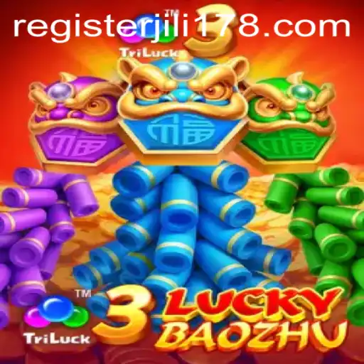 Experience the Thrill of 3LuckyBaozhu with JILI178