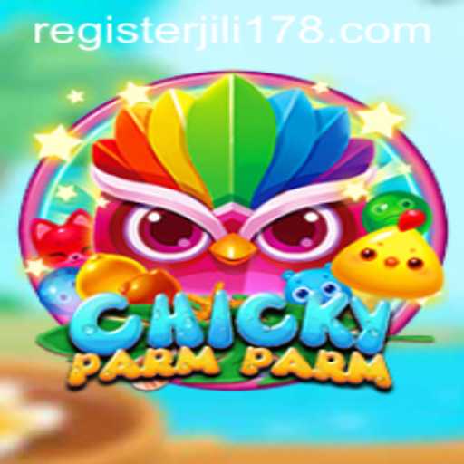 ChickyParmParm: A Dive into the Exciting World of JILI178's Latest Game