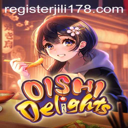 Exploring the Culinary Adventure: OishiDelights and the Exciting World of JILI178