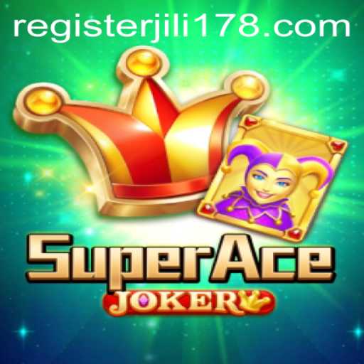 Discover the Thrilling World of SuperAceJoker with JILI178